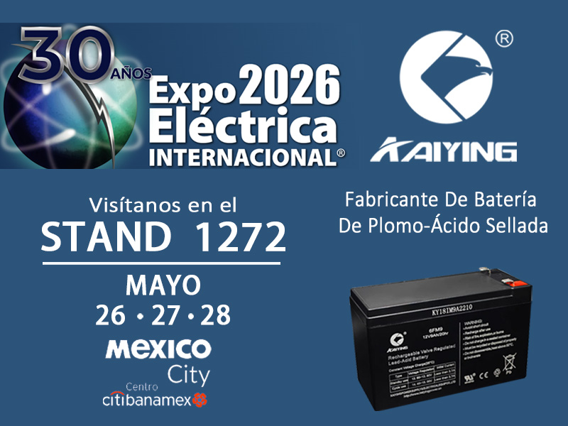 Cidade do México! Expo Elétrica Internacional 2026! Estande Kaiying nº: 1272